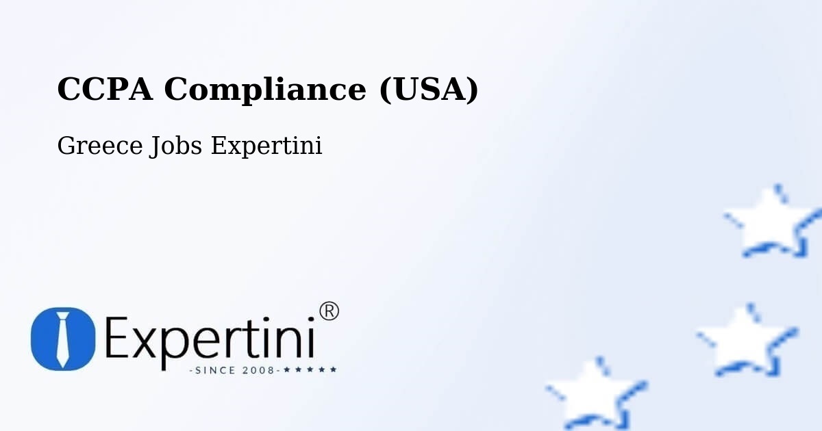 CCPA Privacy Rights & Compliance Notice – Chalástra - Greece Jobs Expertini