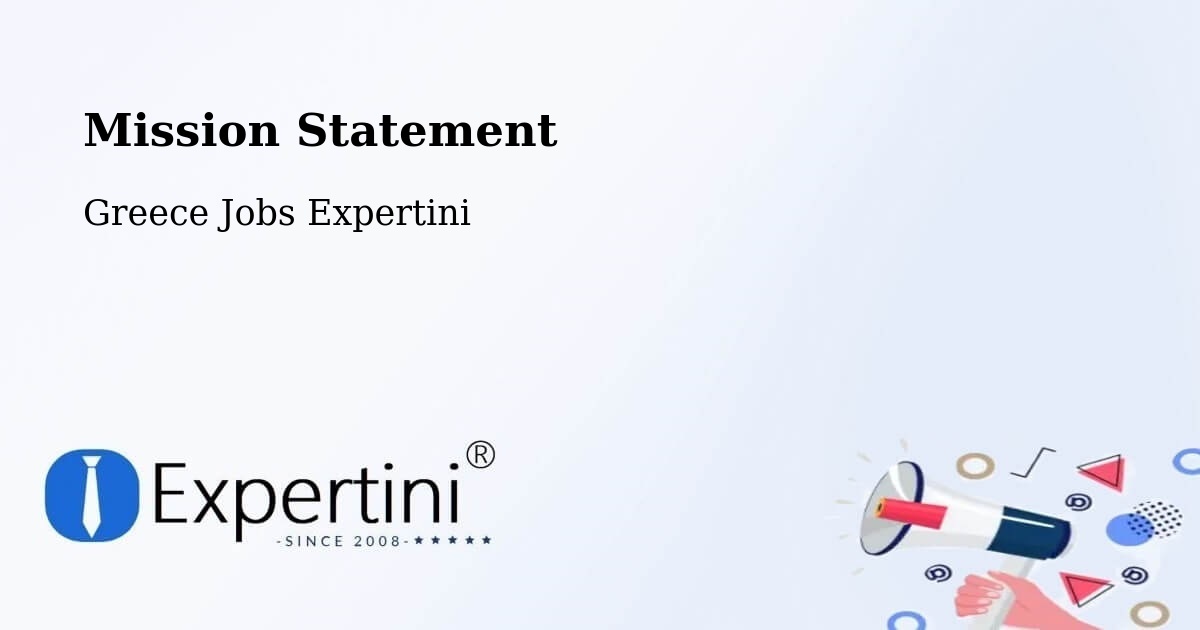 Corporate Mission – Chalástra - Greece Jobs Expertini