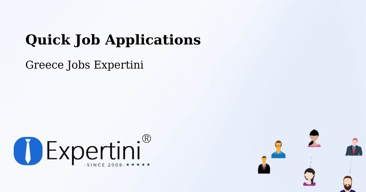 Quick Apply Feature – Chalástra - Greece Jobs Expertini