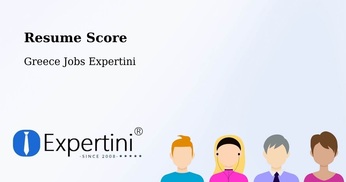 Resume Score & Job Description Match Tool – Chalástra - Greece Jobs Expertini